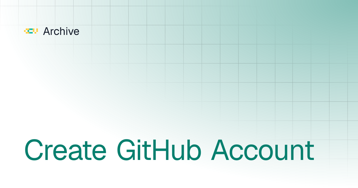 Create GitHub Account | Archive
