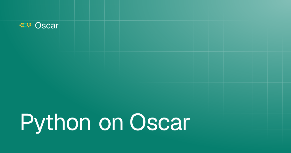 Python on Oscar | Oscar